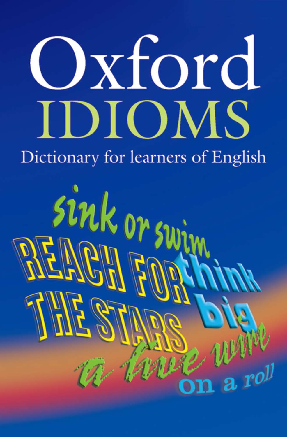 9780194317238-Oxford-Idioms-Dictionary.jpg